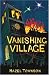 Vanishing Village