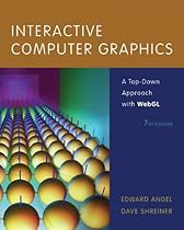 Interactive Computer Graphics: A Top-Down Approach with WebGL (7th Edition) Interactive Computer Graphics: A Top-Down Approach with WebGL (7th Edition)