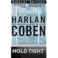 Hold Tight by  Harlan Coben and Scott Brick
