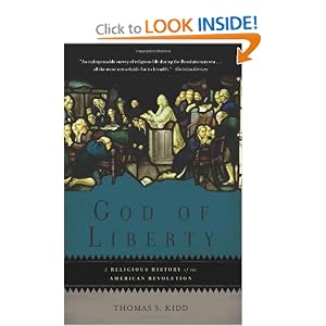 God of Liberty: A Religious History of the American Revolution