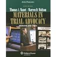 Materials in Trial Advocacy: Problems and Cases, 6e by Warren D. Wolfson and Thomas A. Mauet
