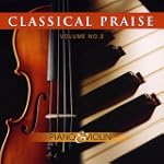Classical Praise Volume 2