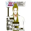 BLEACH　Spirits Are Forever With You Ⅰ (JUMP jBOOKS)