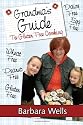 Grandma's Guide To Gluten Free Cooking: Gluten Free, Wheat Free, Dairy Free, Egg Free, Peanut Free