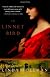 The Linnet Bird: A Novel