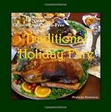 The Autism Mom Cooks Gluten-Free Casein-Free, Traditional Holiday Fare
