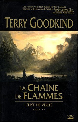 L'Epée de Vérité, Tome 9 : La chaîne de flammes