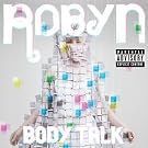 Body Talk [Explicit] [+Digital Booklet]
