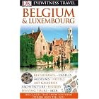 Belgium and Luxembourg (EYEWITNESS TRAVEL GUIDE) by DK Publishing