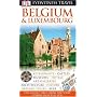 Belgium and Luxembourg (Eyewitness Travel Guides)