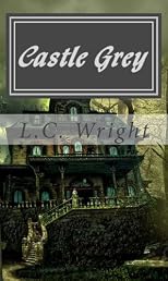 Castle Grey - A Katt and Mouse Mystery