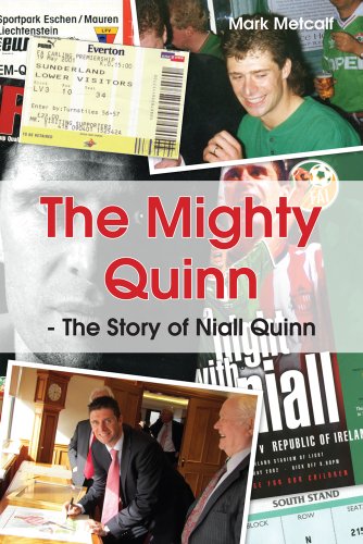 The Mighty Quinn - The Story of Niall Quinn