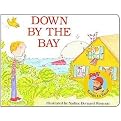 Down by the Bay (Raffi. Raffi Songs to Read,) (Board)
