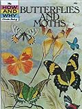 The how and why wonder book of butterflies and moths