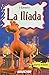 La iliada (Spanish Edition)