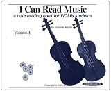 I Can Read Music: A Note Reading Book for Violin Students (Volume 1)
