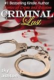 Criminal Lust (4 Erotic Stories of Crime and Passion)