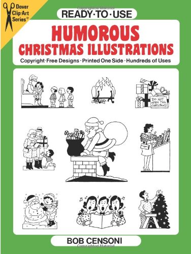 Ready-to-Use Humorous Christmas Illustrations (Dover Clip Art Ready-to-Use)