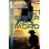 Ein Gesp�r f�r Mord - Detective Daryl Simmons 1. Fallvon "Alex Winter"