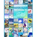 Compendium of Watercolour Techniques: 200 Tips, Techniques and Trade Secrets