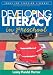 Developing Literacy in Preschool (Tools for Teaching Literacy)