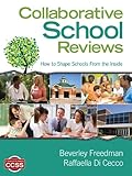 Collaborative school reviews : how to shape schools from the inside