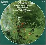 Brahms: The Three String Quartets; Piano Quintet