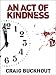 An Act of Kindness