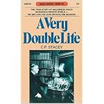 A Very Double Life: The Private World of Mackenzie King (Goodread Biographies) book cover