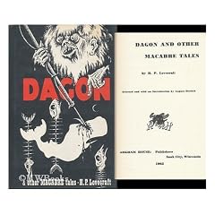Dagon and Other Macabre Tales. Selected and with an introduction by August Derleth