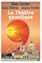 Le th��tre quantique