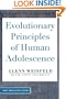 Evolutionary Principles Of Human Adolescence (Lives in Context)
