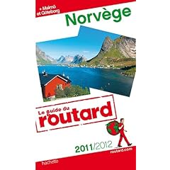 Guide du Routard Norv�ge 2011/2012