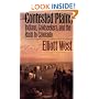 The Contested Plains: Indians, Goldseekers, & the Rush to Colorado