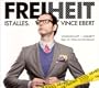 Freiheit ist alles: Live aus dem Berliner Kabaretttheater "Die W�hlm�use".