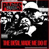 The Devil Made Me Do It