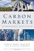 Carbon Markets: An International Business Guide (Environmental Market Insights)