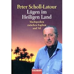 L�gen im Heiligen Land: Machtproben zwischen Euphrat und Nil