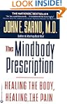 The Mind/Body Prescription