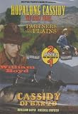 Partners Of The Plains / Cassidy Of Bar 20