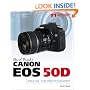 David Busch's Canon EOS 50D Guide to Digital SLR Photography