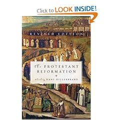 The Protestant Reformation: Revised Edition