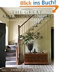 The Great American House: Tradition f...