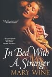 In Bed With A Stranger