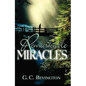 Remarkable Miracles