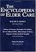 The Encyclopedia of Elder Care (Mezey, The Encyclopedia of Elder Care)