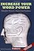 Increase Your Word Power: Using Your Senses to Improve Your Vocabulary
