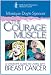 The Courage Muscle: A Chicken's Guide to Living with Breast Cancer