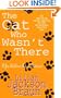 Cat Who Wasnt There (Jim Qwilleran Feline Whodunnits)