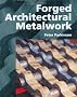 Forged Architectural Metalwork